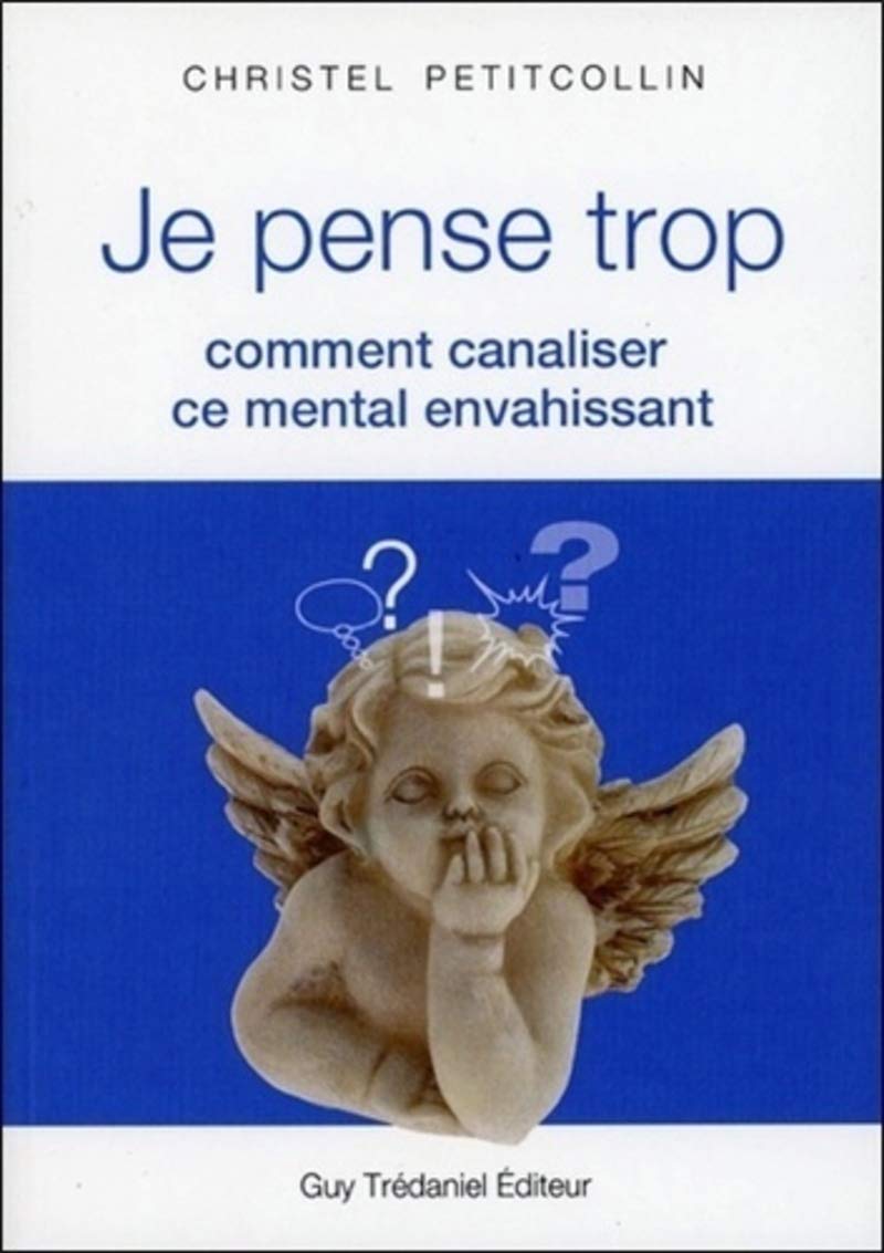je pense trop christelle petitcollin