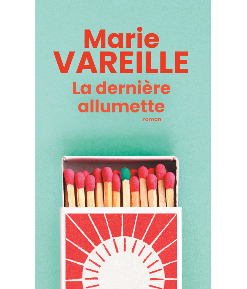 la-derniere-allumette marie vareille